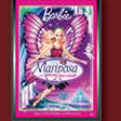 Barbie Mariposa & the Fairy Princess