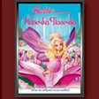 Barbie Presents: Thumbelina
