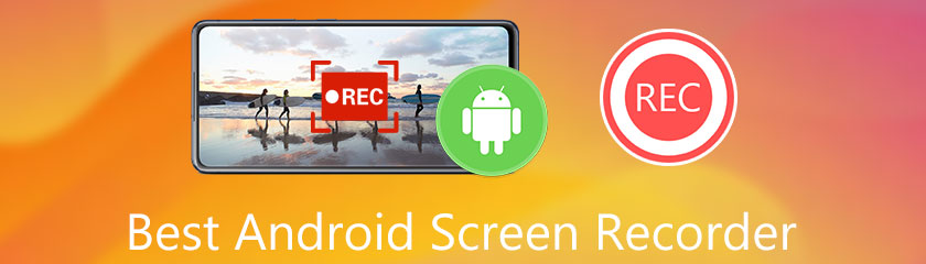 Best Android Screen Recorder
