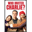 Who Invited Charlie?