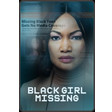 Black Girl Missing