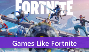 Best Games Like Fortnite s