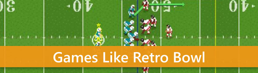 Best Games Like Retro Bowl