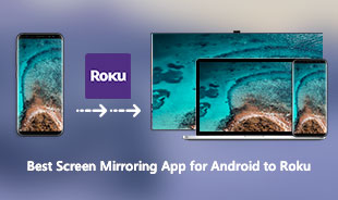 Best Screen Mirroring App for Android to Roku