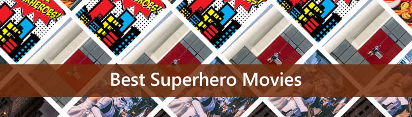 Best Superheroes Movies