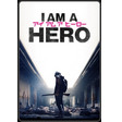 I Am a Hero
