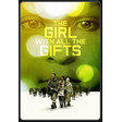 The Girl with All the Gifts