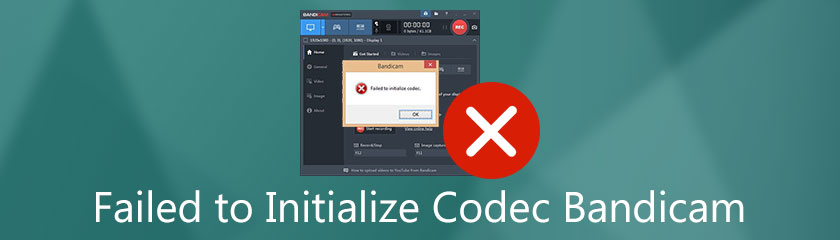 Failed To Initialize Codec Bandicam