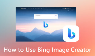 How To Use Bing Image Creator
