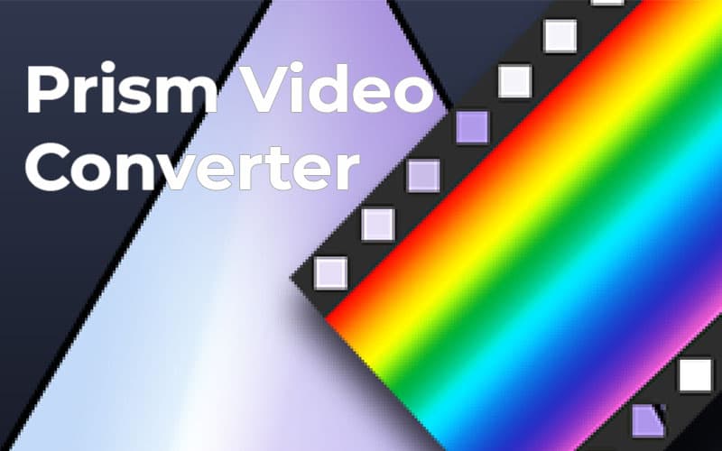 Prism Video Converter