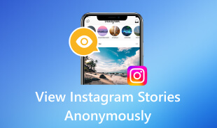 View Instagram Stories Anonymously