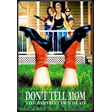 Don’t Tell Mom the Babysitter’s Dead