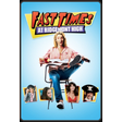 Fast Times at Ridgemont High